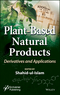 Plant-Based Natural Products: Derivatives and Applications (111942383X) cover image