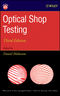 Optical Shop Testing, 3rd Edition (0471484040) cover image