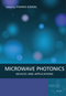 Microwave Photonics: Devices and Applications (0470848545) cover image