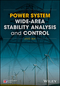 Power System Wide-area Stability Analysis and Control (1119304849) cover image