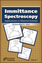 Immittance Spectroscopy: Applications to Material Systems (1119184851) cover image