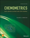 Chemometrics: Data Driven Extraction for Science, 2nd Edition (1118904664) cover image