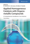 Applied Homogeneous Catalysis with Organometallic Compounds: A Comprehensive Handbook in Four Volumes, 3rd Edition (3527328971) cover image