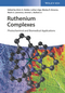 Ruthenium Complexes: Photochemical and Biomedical Applications (3527339574) cover image