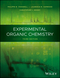 Experimental Organic Chemistry, 3rd Edition (1119952387) cover image