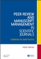 Peer Review and Manuscript Management in Scientific Journals: Guidelines for Good Practice (1405131594) cover image