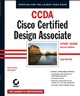 CCDA: Cisco Certified Design Associate Study Guide: Exam 640-861, 2nd Edition (0782142001) cover image
