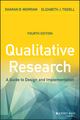 Qualitative Research: A Guide to Design and Implementation, 4th Edition (1119003601) cover image