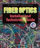 Fiber Optics Installer and Technician Guide (0782150802) cover image