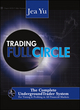Trading FullCircle: The Complete UndergroundTrader System For Timing and Profiting in All Financial Markets (1592803903) cover image