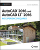AutoCAD 2016 and AutoCAD LT 2016 No Experience Required: Autodesk Official Press (1119059712) cover image