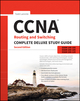 CCNA Routing and Switching Complete Deluxe Study Guide: Exam 100-105, Exam 200-105, Exam 200-125, 2nd Edition (1119288312) cover image