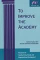 To Improve the Academy: Resources for Faculty, Instructional, and Organizational Development, Volume 18 (1882982312) cover image
