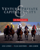 Venture Capital and Private Equity: A Casebook, 5th Edition (0470650915) cover image