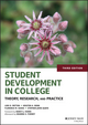 Student Development in College: Theory, Research, and Practice, 3rd Edition (1118821815) cover image