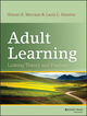 Adult Learning: Linking Theory and Practice (1118416317) cover image