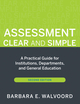 Assessment Clear and Simple: A Practical Guide for Institutions, Departments, and General Education, 2nd Edition (0470593318) cover image