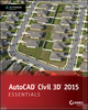 AutoCAD Civil 3D 2015 Essentials: Autodesk Official Press (1118871022) cover image