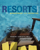 Resorts: Management and Operation, 3rd Edition (1118071824) cover image