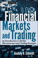 Financial Markets and Trading: An Introduction to Market Microstructure and Trading Strategies (0470924128) cover image