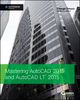 Mastering AutoCAD 2015 and AutoCAD LT 2015: Autodesk Official Press (1118862228) cover image