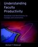 Understanding Faculty Productivity: Standards and Benchmarks for Colleges and Universities (078795022X) cover image