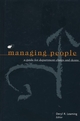 Managing People: A Guide for Department Chairs and Deans (1882982533) cover image