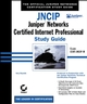 JNCIP: Juniper Networks Certified Internet Professional Study Guide: Exam CERT-JNCIP-M (0782140734) cover image