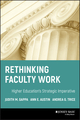 Rethinking Faculty Work: Higher Education's Strategic Imperative (0787966134) cover image