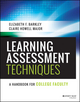 Learning Assessment Techniques: A Handbook for College Faculty (1119050936) cover image