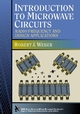 Introduction to Microwave Circuits: Radio Frequency and Design Applications (0780347048) cover image
