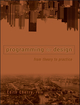 Programming for Design: From Theory to Practice (0471196452) cover image