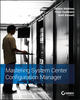 Mastering System Center Configuration Manager (1119258456) cover image