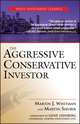 The Aggressive Conservative Investor (0471768057) cover image