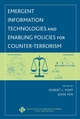 Emergent Information Technologies and Enabling Policies for Counter-Terrorism (0471776157) cover image