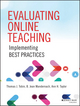 Evaluating Online Teaching: Implementing Best Practices (1118910362) cover image