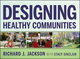 Designing Healthy Communities (1118033663) cover image