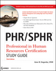 PHR / SPHR Professional in Human Resources Certification Study Guide, 3rd Edition (0470430966) cover image