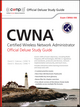 CWNA Certified Wireless Network Administrator Official Deluxe Study Guide: Exam CWNA-106 (1119067766) cover image