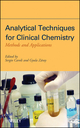 Analytical Techniques for Clinical Chemistry: Methods and Applications (0470445270) cover image