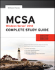 MCSA Windows Server 2012 Complete Study Guide: Exams 70-410, 70-411, 70-412, and 70-417 (1118544072) cover image