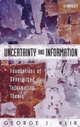 Uncertainty and Information: Foundations of Generalized Information Theory (0471748676) cover image