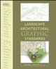 Landscape Architectural Graphic Standards, Student Edition (0470067977) cover image