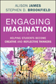 Engaging Imagination: Helping Students Become Creative and Reflective Thinkers (1118409477) cover image