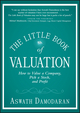 The Little Book of Valuation: How to Value a Company, Pick a Stock and Profit (1118004779) cover image