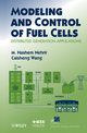 Modeling and Control of Fuel Cells: Distributed Generation Applications (0470233281) cover image