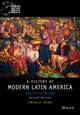 History of Modern Latin America: 1800 to the Present, 2nd Edition (1118772482) cover image