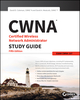 CWNA Certified Wireless Network Administrator Study Guide: Exam CWNA-107, 5th Edition (1119425786) cover image