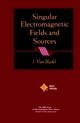 Singular Electromagnetic Fields and Sources (0780360389) cover image