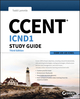 CCENT ICND1 Study Guide: Exam 100-105, 3rd Edition (1119288789) cover image